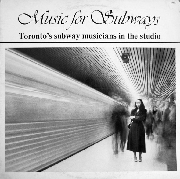 Music for Subways Toronto